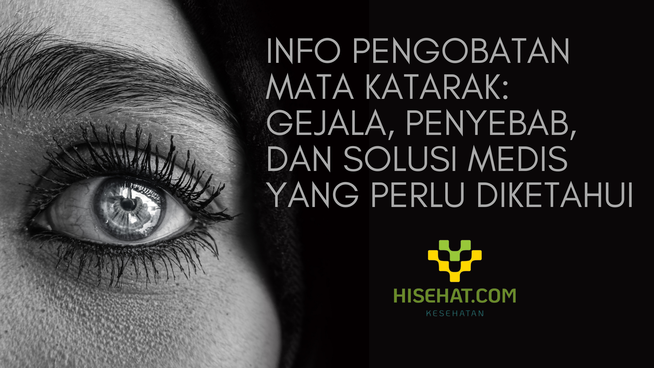 Info Pengobatan Mata Katarak: Gejala, Penyebab, dan Solusi Medis yang Perlu Diketahui