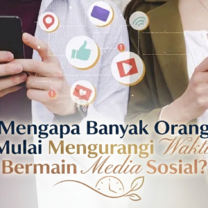 Mengapa Banyak Orang Mulai Mengurangi Waktu Bermain Media Sosial?
